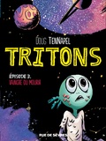 Doug Tennapel - Tritons Tome 3 : Vaincre ou mourir.