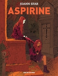 Joann Sfar - Aspirine - Tome 1.