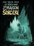 Howard Phillips Lovecraft et Mathieu Sapin - Les rêves dans la maison de la sorcière.