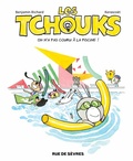 Benjamin Richard - Les Tchouks Tome 7 : On n'a pas couru à la piscine.