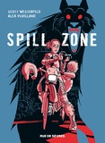 Scott Westerfeld et Alex Puvilland - Spill zone Tome 1 : .
