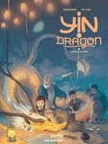 Richard Marazano et Yao Xu - Yin et le dragon Tome 2 : Les écailles d'or.