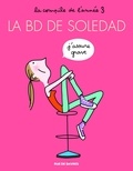 Soledad Bravi - La BD de Soledad Tome 3 : .