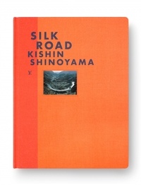 Kishin Shinoyama - Silk Road, Kishin Shinoyama.
