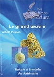 Albert Poisson - Théorie et Symboles des Alchimistes - Le grand oeuvre.