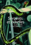 Alan Moore et Eddie Campbell - Serpents et Echelles.