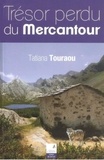 Tatiana Touraou - Trésor perdu du Mercantour.
