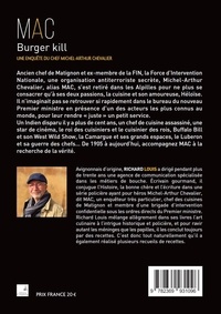 Une enquête du chef Michel-Arthur Chevalier  Burger Kill