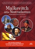 Jacques Bruyas - Malkevitch défie Nostradamus - Enquête papale à Sainte-Foy-Lès-Lyon.