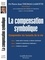 Pierre-Jean Thomas-Lamotte - La compensation symbolique - Comprendre les hasards de la vie - Les Cahiers 1, 2 et 3 du CRIDOMH.