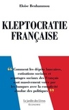 Eloïse Benhammou - Kleptocratie française.