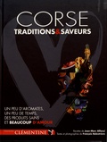 Jean-Marc Alfonsi et François Balestrière - Corse, traditions & saveurs - Un peu d'aromates, un peu de temps, des produits sains et beaucoup d'amour.