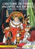 Lisa d' Orazio et Frédéric Bertocchini - L'histoire de France racontée aux enfants Tome 5 : De Napoléon à la Belle Epoque.