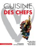 Pascal Cayeux et Jean-Marc Alfonsi - Cuisine des chefs.