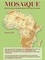  Collectif - Revue Mosaïque n°005 - Revue panafricaine des sciences juridiques comparées.