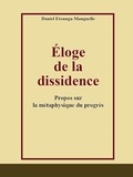 Daniel Etounga-Manguelle - Éloge de la dissidence.