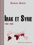Samir Amin - Irak et Syrie 1960-1980.