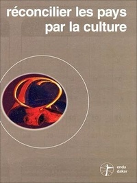  Collectif - Réconcilier les pays par la culture ? - Environnement africain n° 41-42 vol. XI, 1-2 Enda.