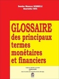 Demba Moussa Dembélé et Henriette Faye - Glossaire des principaux termes monétaires et financiers.
