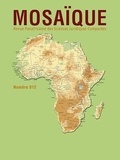  Collectif - Revue Mosaïque n°012 - Revue panafricaine des sciences juridiques comparées.