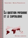 Samir Amin et Kostas Vergopoulos - La question paysanne et le capitalisme.