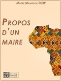 Mamadou Diop - Propos d'un maire.