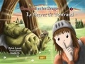 Sylvie Lavoie et Nadia M. - Gontrand et les Dragons Tome 1 : Le secret de Gontrand.