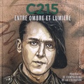  C215 et Vladimir Trouplin - Entre ombre et lumière - Portraits de Compagnons de la Libération.