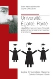 Sophie Grosbon - Université, égalité, parité - L'égalité femmes-hommes à l'université après la loi sur l'enseignement supérieur et la recherche.
