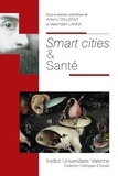 Antony Taillefait et Maximilien Lanna - Smart cities & santé.