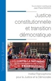 Jean-Pierre Massias - Justice constitutionnelle et transition démocratique.