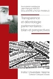 Jean-François Kerléo et Elina Lemaire - Transparence et déontologie parlementaires - Bilan et perspectives.