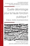Jean-Michel Eymeri-Douzans et Emmanuel Aubin - Quelle déontologie pour la haute fonction publique ? - Enjeux, textes et perspectives.