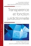 Maria Fartunova-Michel et Marie-Odile Peyroux-Sissoko - Transparence et fonction juridictionnelle.