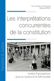 Patricia Rrapi - Les interprétations concurrentes de la constitution.