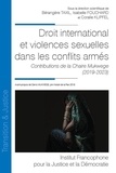 Bérangère Taxil et Isabelle Fouchard - Droit international et violences sexuelles dans les conflits armés - 42 Contributions de la Chaire Mukwege (2019-2023).