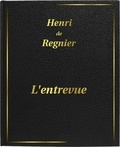 Henri De Regnier - L'entrevue - DIGILIBRUM.