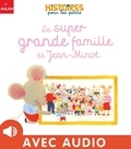 Perrine Joe et Marie Flusin - Le super grande famille de Jean-Minot.
