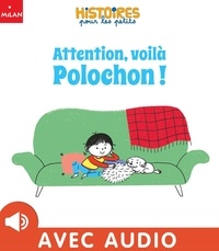  Aki et Marie Tibi - Attention, voilà Polochon !.