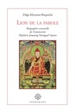  Dilgo Khyentsé Rinpoché - Lion de la parole - Biographie essentielle de l'omniscient Mipham Namgyal Gyatso.