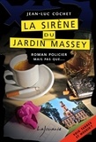 Jean-Luc Cochet - La sirène du jardin Massey.