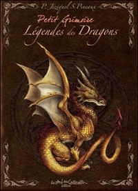 Patrick Jézéquel et Séverine Pineaux - Légendes des Dragons.
