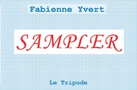Fabienne Yvert - Sampler.
