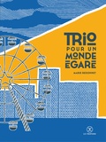 Marie Redonnet - Trio pour un monde égaré - Suivi de Parcours.