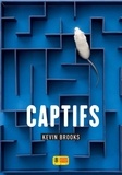 Kevin Brooks - Captifs.