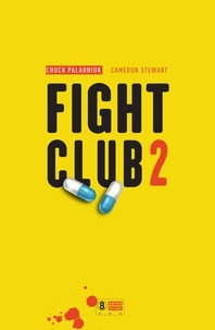 Chuck Palahniuk et Cameron Stewart - Fight club 2 N°0.