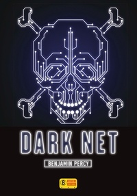 Benjamin Percy - Dark Net.