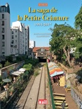 Jean-Emmanuel Terrier et Samuel Delziani - La saga de la Petite Ceinture - Tome 2, 1991-2017.