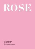Eléonore de Bonneval et Jeanne Doré - Rose - La rose de Damas en parfumerie.
