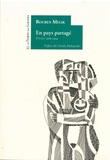 Rouben Melik - En pays partagé - Poèmes retrouvés 1940-1946 & poèmes 1989-1994.